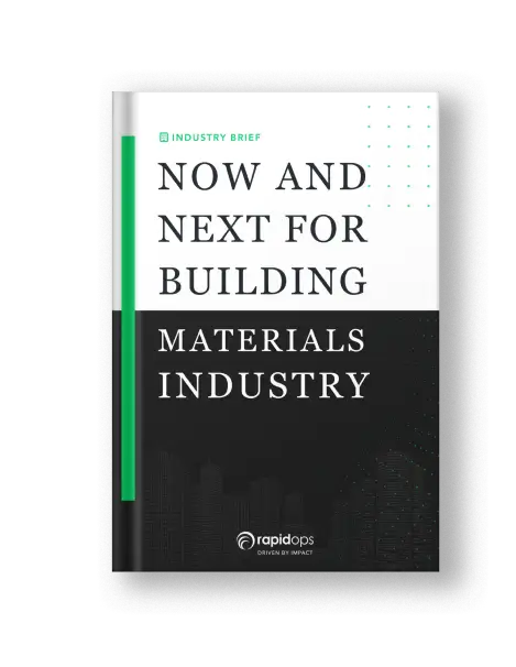 Now and Next for Building Materials Industry Now and Next for Building Materials Industry