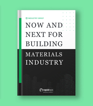 Now and Next for Building Materials Industry Now and Next for Building Materials Industry